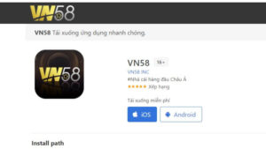 Hướng dẫn tân thủ tải app VN58 về thiết bị 